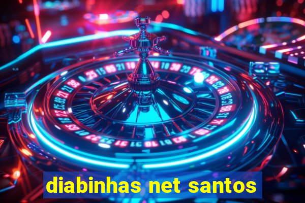 diabinhas net santos